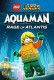LEGO DC Super Heroes: Aquaman - Przebudzenie Atlantydy
